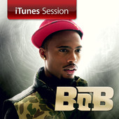 B.o.B | iTunes Session - EP